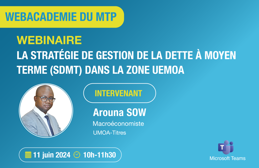 Webinaire sur la Stratégie de gestion de la Dette à Moyen Terme (SDMT)