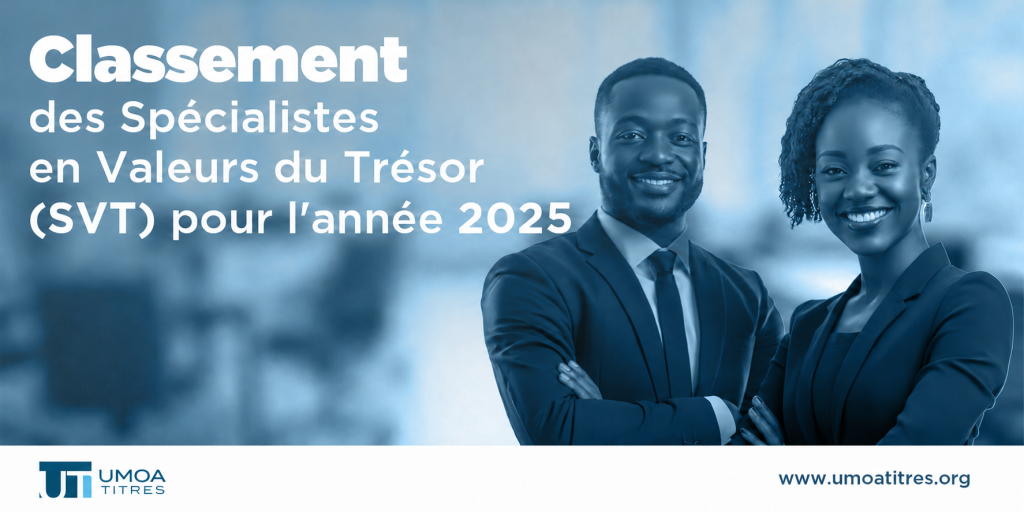 Classement des Spécialistes en Valeurs du Trésor (SVT) au titre de l’année 2025 — UMOA-Titres